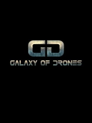 Cover for Galaxy of Drones.