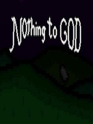 Cover for Nothing to God.