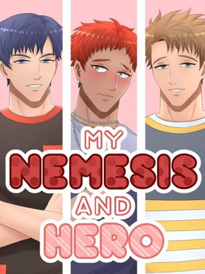Cover for My Nemesis and Hero - Slice of Life Boys Love (BL) Visual Novel.