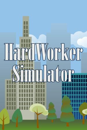 Cover for Hardwork Simulator.