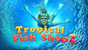 Cover for Tropical Fish Shop 2.