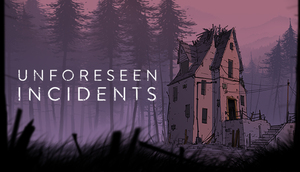 Cover for Unforeseen Incidents.