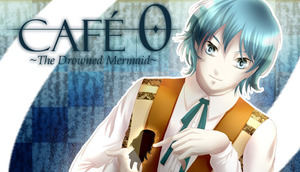 Cover for Café 0 ~The Drowned Mermaid~.