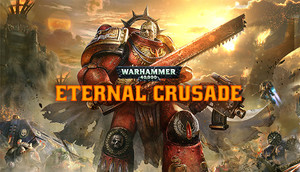 Cover for Warhammer 40,000: Eternal Crusade.