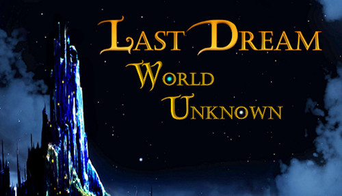 Cover for Last Dream: World Unknown.