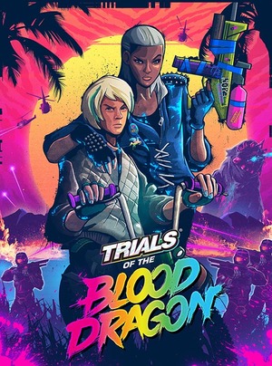 Cover for Trials of the Blood Dragon.
