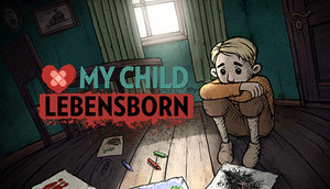 Cover for My Child: Lebensborn.