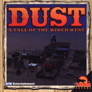 Cover for Dust: A Tale of the Wired West.