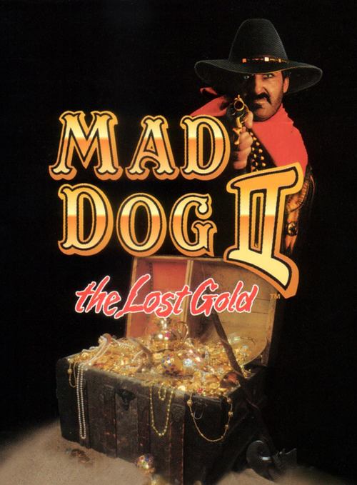 Cover for Mad Dog II: The Lost Gold.