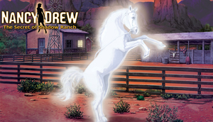Cover for Nancy Drew: The Secret of Shadow Ranch.
