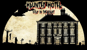 Cover for Haunted Hotel: Stay in the Light.