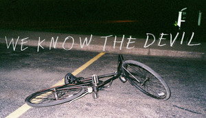 Cover for We Know the Devil.
