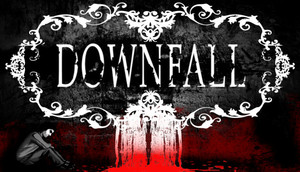 Cover for Downfall.