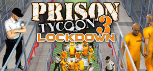Cover for Prison Tycoon 3: Lockdown.