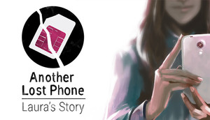 Cover for Another Lost Phone: Laura's Story.