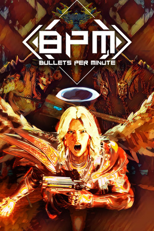 Cover for BPM: Bullets Per Minute.