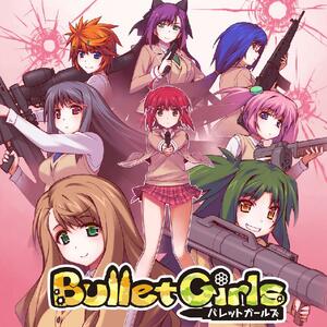 Cover for Bullet Girls.