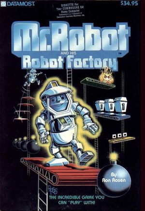 Cover for Mr. Robot and His Robot Factory.