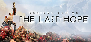 Cover for Serious Sam VR: The Last Hope.
