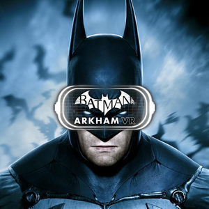 Cover for Batman: Arkham VR.