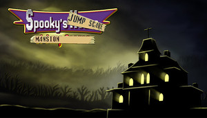 Cover for Spooky's Jump Scare Mansion.