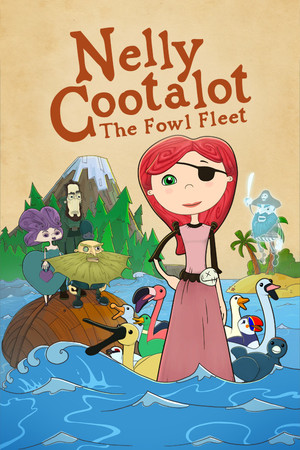 Cover for Nelly Cootalot: The Fowl Fleet.