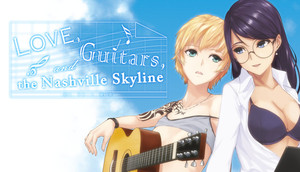 Cover for Love, Guitars, and the Nashville Skyline.