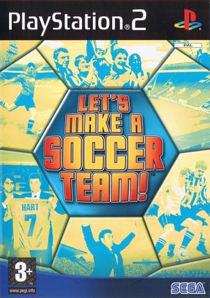 Cover for Let's Make a Soccer Team!.