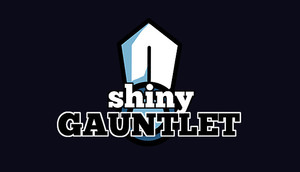Cover for Shiny Gauntlet.