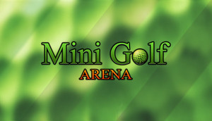 Cover for Mini Golf Arena.