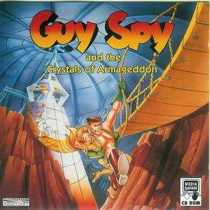 Cover for Guy Spy and the Crystals of Armageddon.