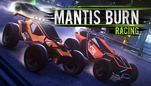 Cover for Mantis Burn Racing.