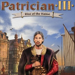 Cover for Patrician III: Rise of the Hanse.