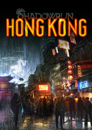 Cover for Shadowrun: Hong Kong.