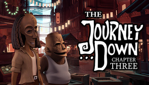 Cover for The Journey Down: Chapter Three.