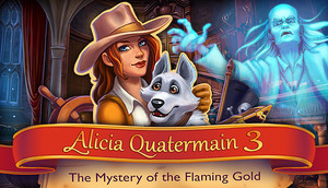 Cover for Alicia Quatermain 3: The Mystery of the Flaming Gold.