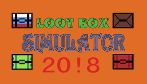 Cover for Loot Box Simulator 20!8.