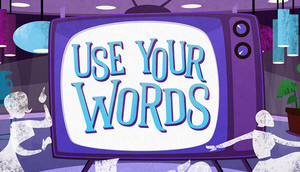 Cover for Use Your Words.