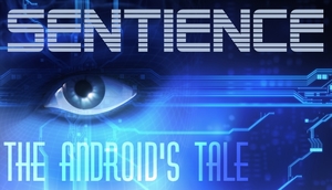 Cover for Sentience: The Android's Tale.