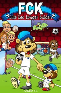 Cover for FCK: Lille Leo Bruger Bolden.