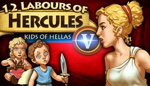 Cover for 12 Labours of Hercules V: Kids of Hellas.