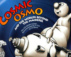 Cover for Cosmic Osmo and the Worlds Beyond the Mackerel.