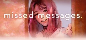 Cover for missed messages..