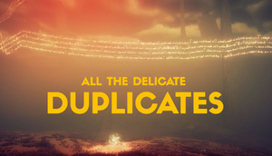 Cover for All the Delicate Duplicates.