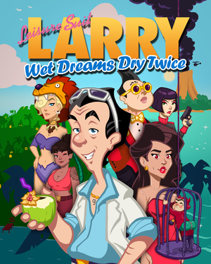 Cover for Leisure Suit Larry: Wet Dreams Dry Twice.