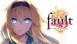 Cover for fault - milestone two side:above.