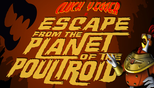 Cover for Cluck Yegger in Escape from the Planet of the Poultroid.
