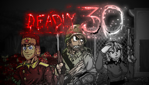 Cover for Deadly 30.