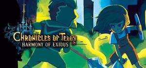 Cover for Chronicles of Teddy: Harmony of Exidus.