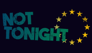 Cover for Not Tonight.